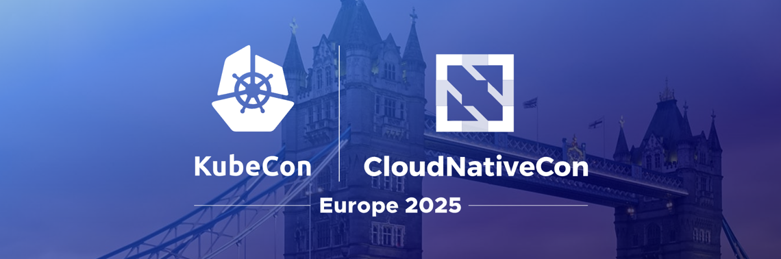 KubeCon + CloudNativeCon Europe 2025: Call for Papers